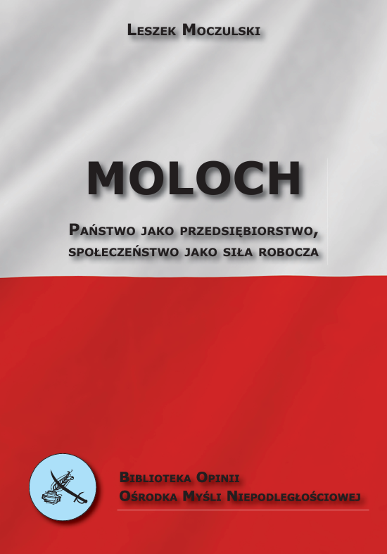 Leszek Moczulski Moloch