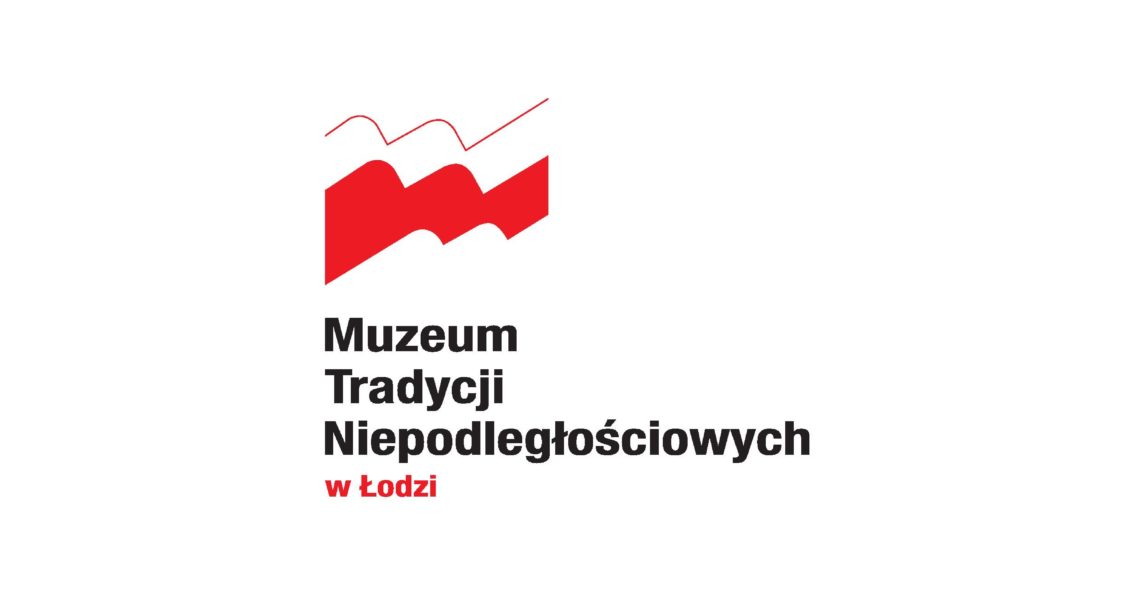 Muzeum Tradycji Niepodległościowych w Łodzi